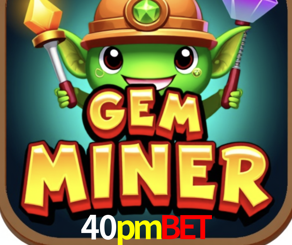 APP oficial da 40pmbet para mobile