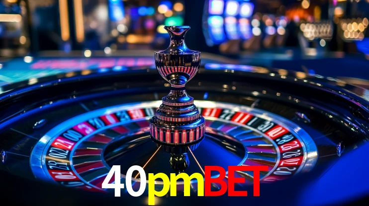 Explore as vantagens do 40pmbet: serviço profissional e confiabilidade